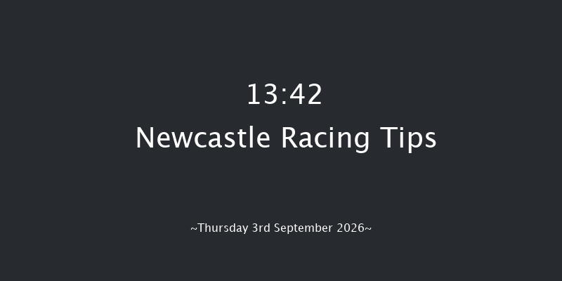Newcastle 13-42 (Class 6) 12f Wed 2nd Sep 2026