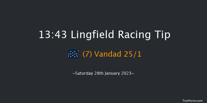 Lingfield 13:43 Handicap (Class 6) 6f Fri 27th Jan 2023