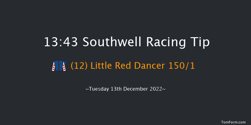 Southwell 13:43 Handicap (Class 6) 8f Sun 11th Dec 2022
