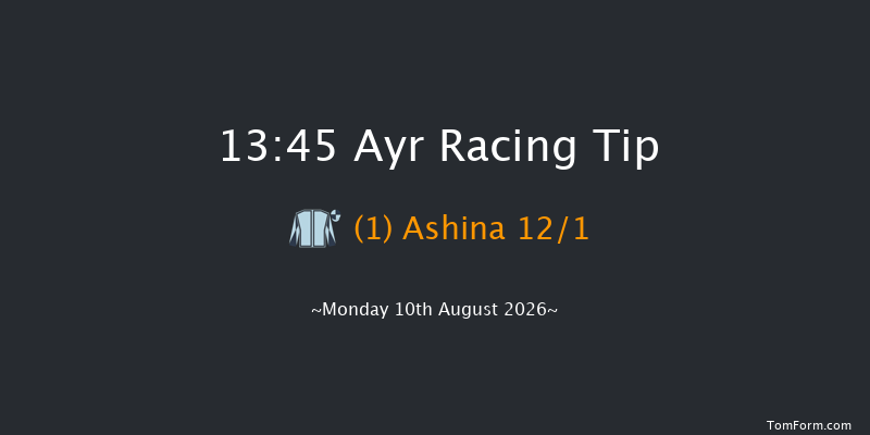 Ayr 13-45 (Class 4) 6f Sat 8th Aug 2026