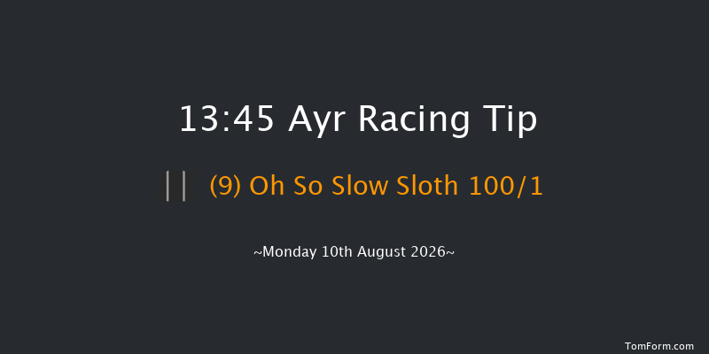 Ayr 13-45 (Class 4) 6f Sat 8th Aug 2026