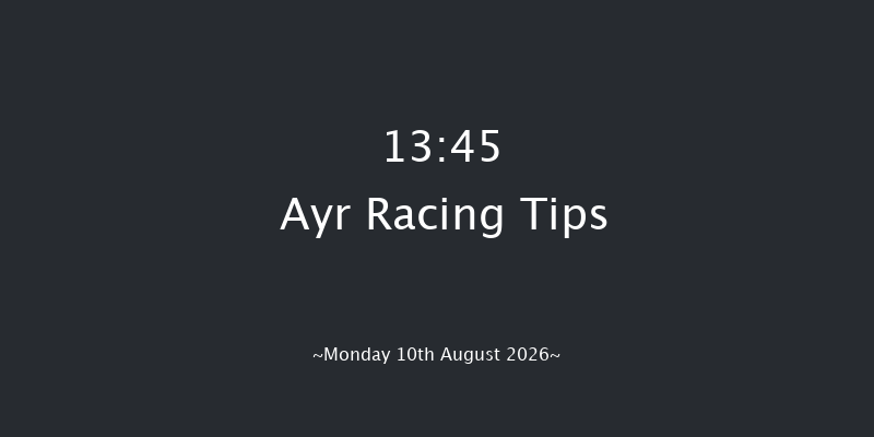 Ayr 13-45 (Class 4) 6f Sat 8th Aug 2026
