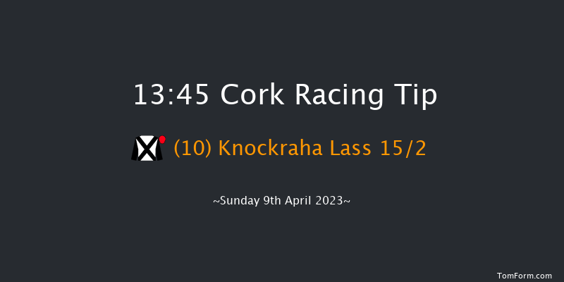 Cork 13:45 Maiden Hurdle 19f Sat 8th Apr 2023