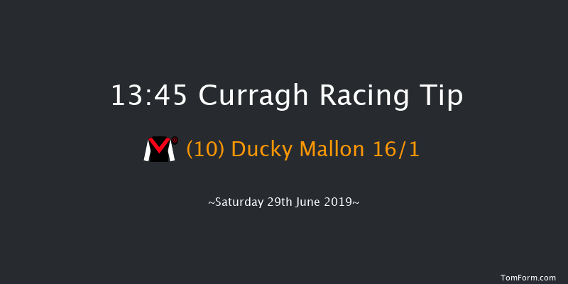 Curragh 13:45 Handicap 6f Fri 28th Jun 2019