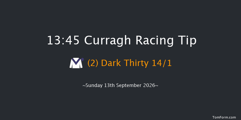 Curragh 13-45 6f Sat 29th Aug 2026
