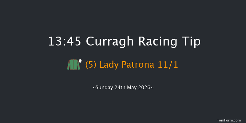 Curragh 13-45 6f Sat 23rd May 2026