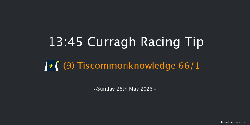 Curragh 13:45 Maiden 6f Sat 27th May 2023
