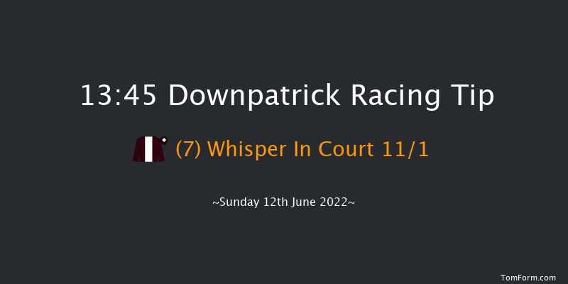 Downpatrick 13:45 Maiden Hurdle 21f Sat 11th Jun 2022