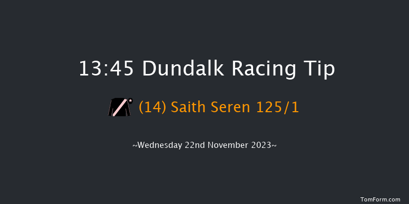 Dundalk 13:45 Maiden 7f Fri 17th Nov 2023