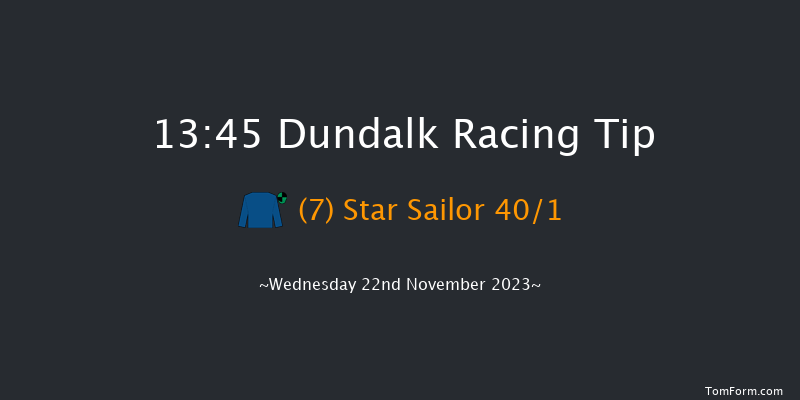 Dundalk 13:45 Maiden 7f Fri 17th Nov 2023