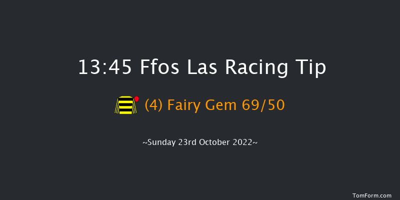Ffos Las 13:45 Maiden Hurdle (Class 4) 16f Sun 9th Oct 2022
