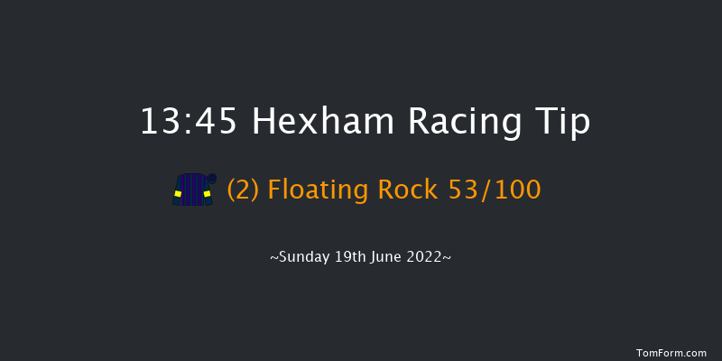 Hexham 13:45 Maiden Chase (Class 3) 16f Sat 11th Jun 2022