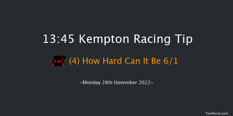 Kempton 13:45 Handicap (Class 6) 12f Mon 21st Nov 2022