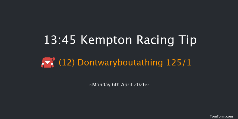 Kempton 13-45 (Class 4) 6f Wed 1st Apr 2026
