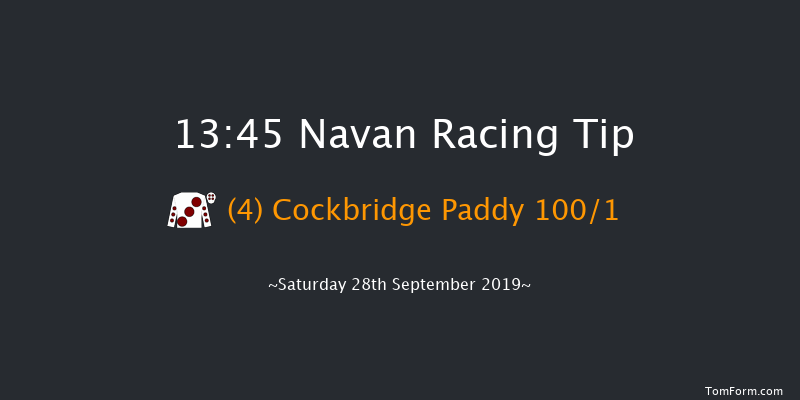 Navan 13:45 Maiden Hurdle 16f Sat 7th Sep 2019