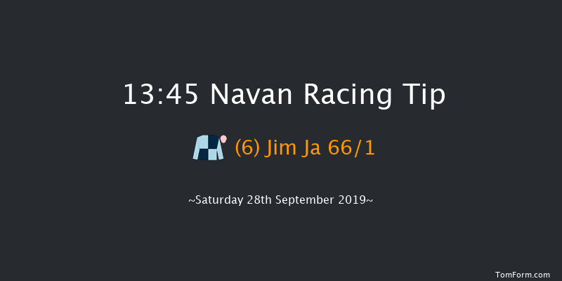 Navan 13:45 Maiden Hurdle 16f Sat 7th Sep 2019