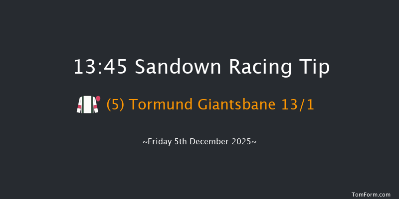 Sandown 13-45 (Class 1) 19f Sun 9th Nov 2025