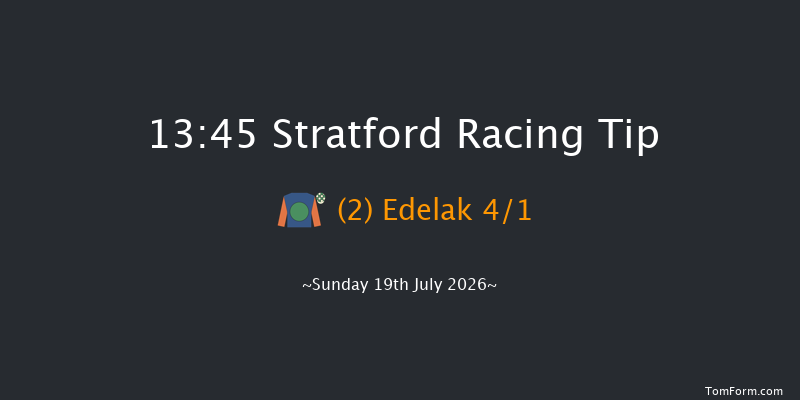 Stratford 13-45 (Class 3) 16f Sun 12th Jul 2026