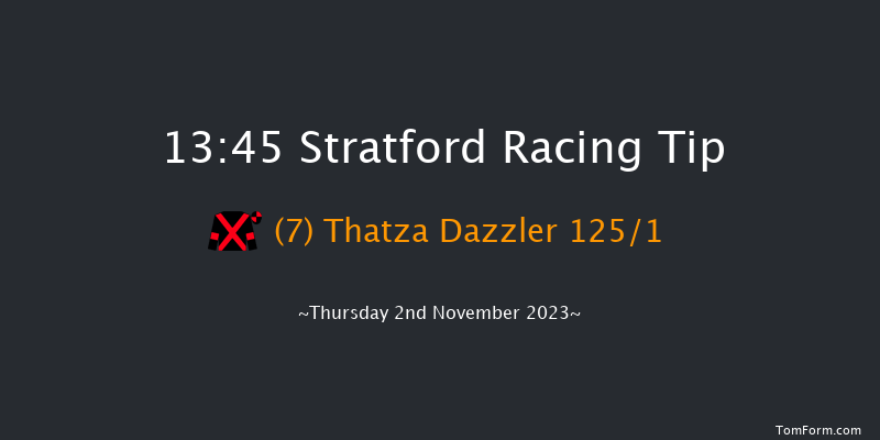 Stratford 13:45 Maiden Hurdle (Class 3) 16f Mon 9th Oct 2023