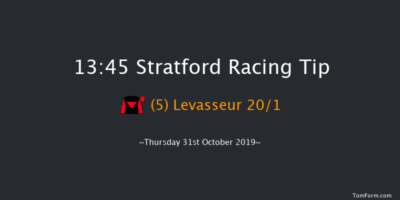 Stratford 13:45 Maiden Hurdle (Class 4) 22f Sat 19th Oct 2019