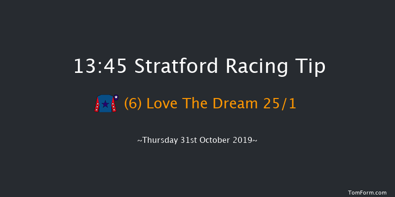 Stratford 13:45 Maiden Hurdle (Class 4) 22f Sat 19th Oct 2019