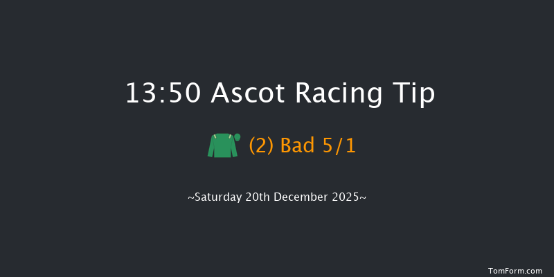 Ascot 13-50 (Class 2) 18f Fri 19th Dec 2025