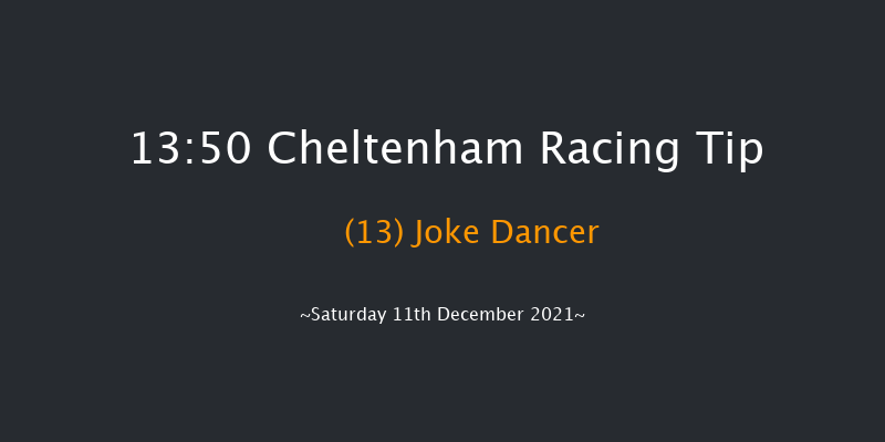 Cheltenham 13:50 Handicap Chase (Class 1) 21f Fri 10th Dec 2021