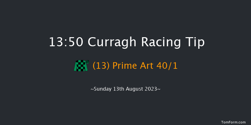 Curragh 13:50 Maiden 6f Sat 12th Aug 2023