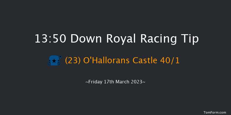 Down Royal 13:50 Maiden Hurdle 17f Tue 24th Jan 2023