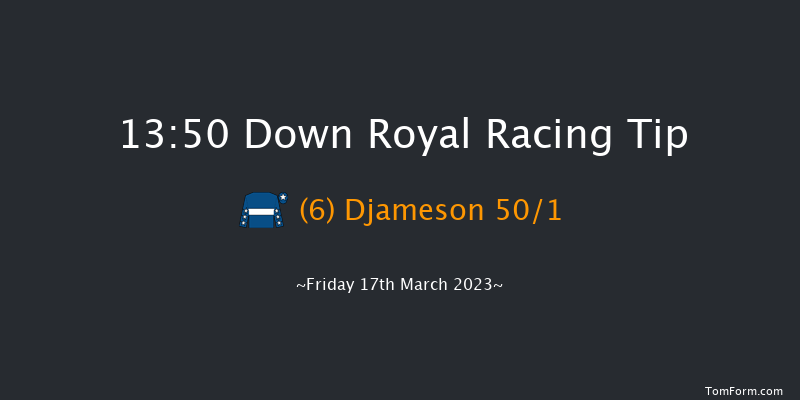 Down Royal 13:50 Maiden Hurdle 17f Tue 24th Jan 2023
