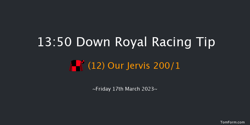 Down Royal 13:50 Maiden Hurdle 17f Tue 24th Jan 2023