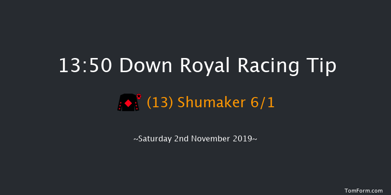 Down Royal 13:50 Handicap Hurdle 16f Fri 1st Nov 2019