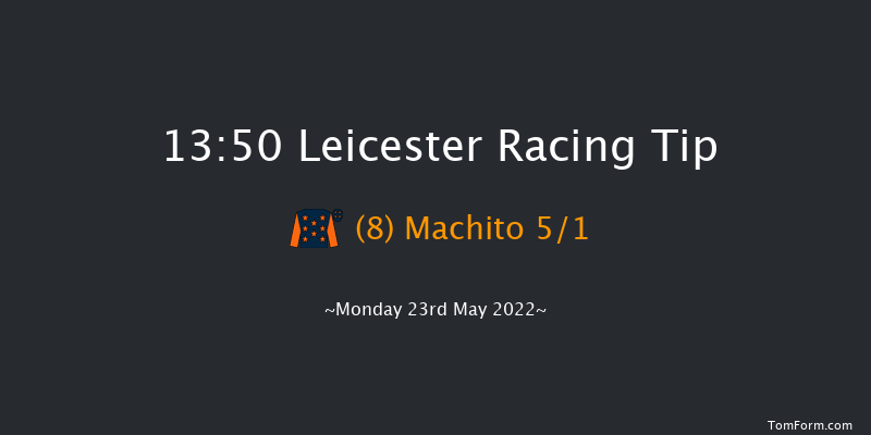 Leicester 13:50 Maiden (Class 5) 6f Mon 16th May 2022