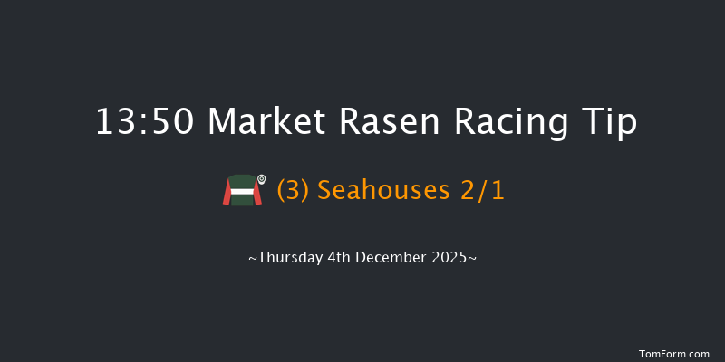 Market Rasen 13-50 (Class 5) 23f Wed 26th Nov 2025