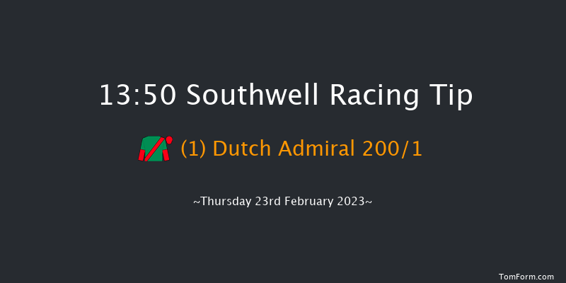 Southwell 13:50 Handicap (Class 6) 7f Tue 21st Feb 2023