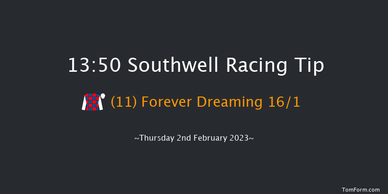 Southwell 13:50 Handicap (Class 6) 6f Tue 31st Jan 2023