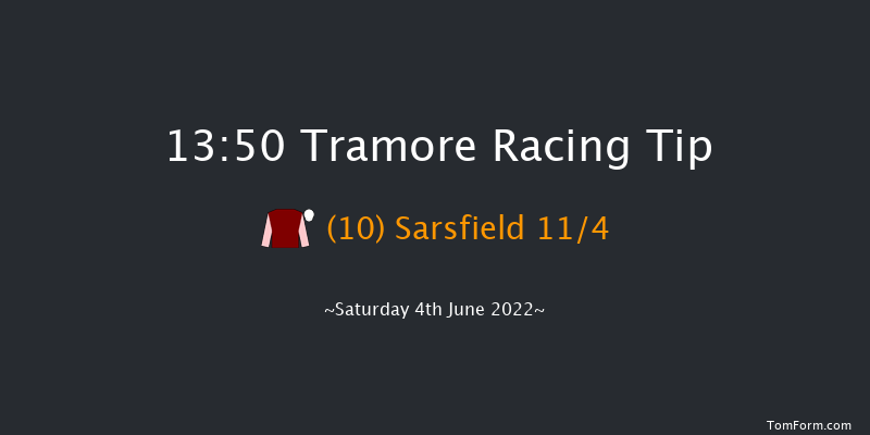 Tramore 13:50 Maiden Hurdle 22f Fri 3rd Jun 2022