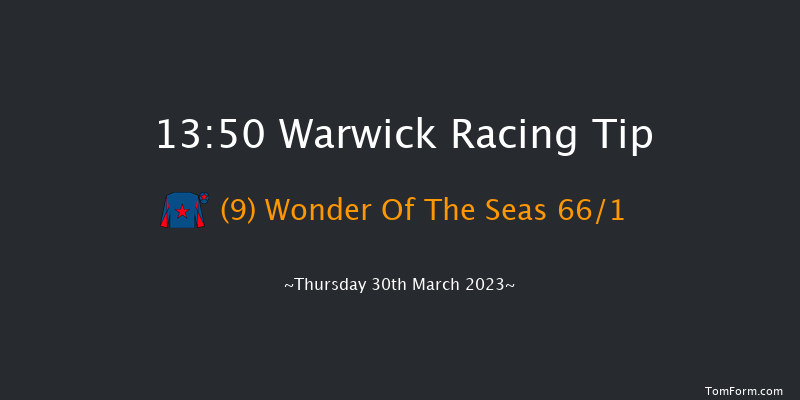 Warwick 13:50 Maiden Hurdle (Class 4) 21f Wed 22nd Mar 2023