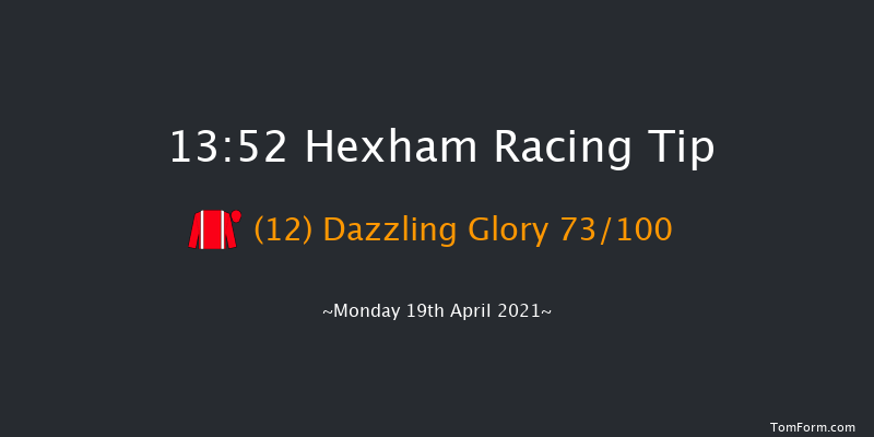 Hexham Britain's Most Scenic Racecourse 'National Hunt' Novices' Hurdle (GBB Race) Hexham 13:52 Maiden Hurdle (Class 4) 
16f Wed 31st Mar 2021