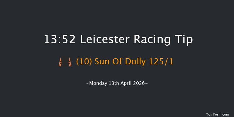 Leicester 13-52 (Class 4) 6f Fri 6th Mar 2026