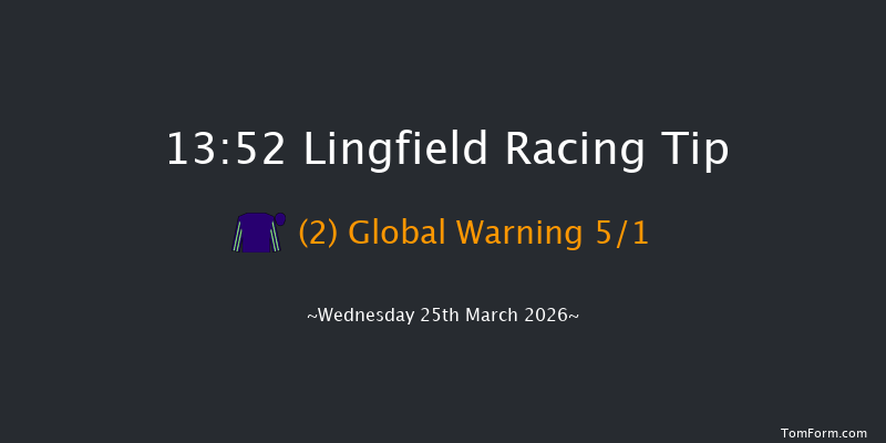 Lingfield 13-52 (Class 6) 7f Fri 20th Mar 2026