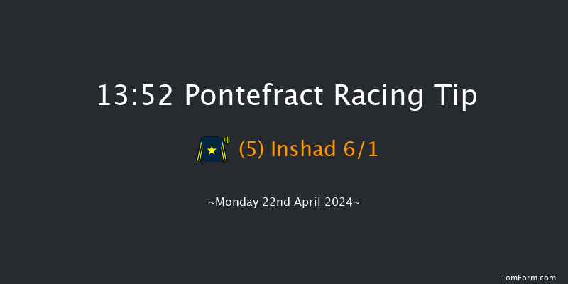 Pontefract  13:52 Stakes (Class 5) 5f Tue 2nd Apr 2024