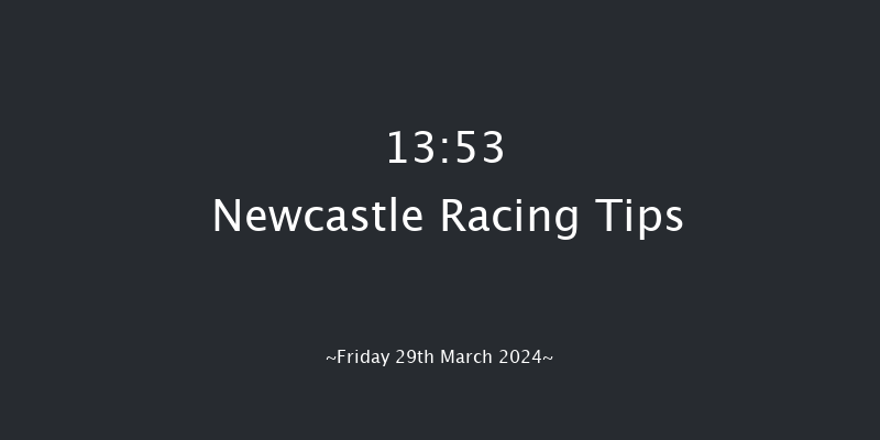 Newcastle  13:53 Handicap (Class 2) 16f Tue 26th Mar 2024