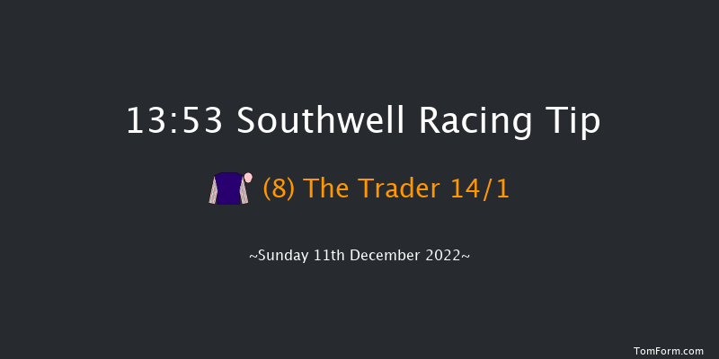 Southwell 13:53 Maiden Hurdle (Class 4) 16f Fri 9th Dec 2022