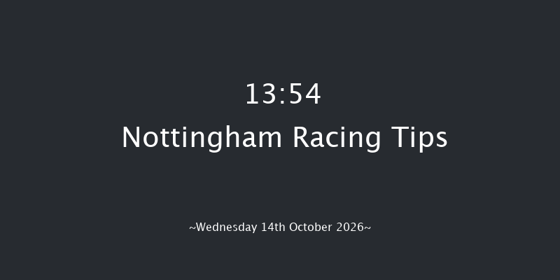 Nottingham 13-54 (Class 4) 8f Wed 7th Oct 2026