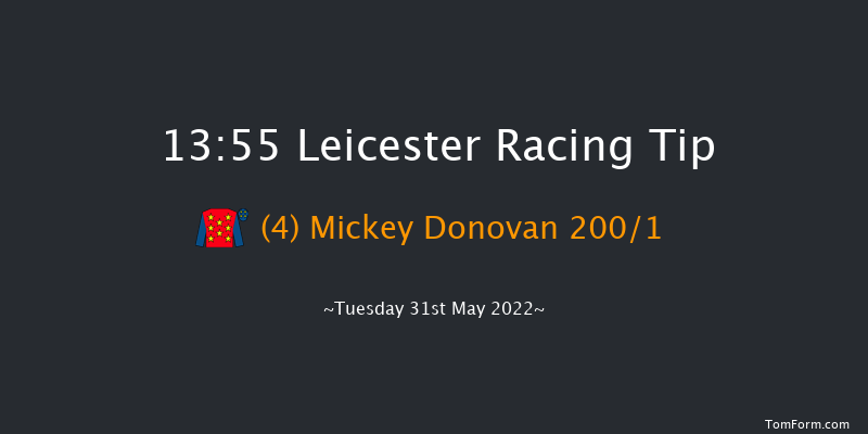 Leicester 13:55 Maiden (Class 4) 6f Mon 23rd May 2022