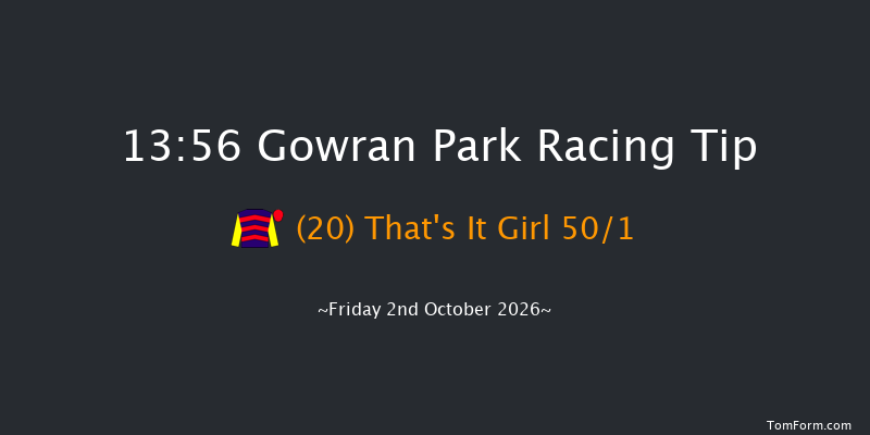 Gowran Park 13-56 16f Sat 19th Sep 2026