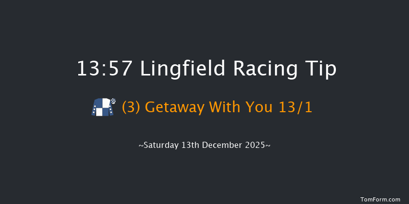 Lingfield 13-57 (Class 5) 19f Mon 8th Dec 2025