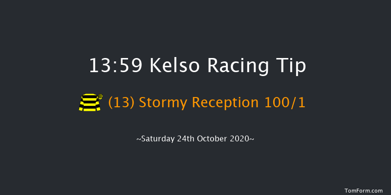 Clifford & Martin Firth Memorial Novices' Handicap Chase Kelso 13:59 Handicap Chase (Class 5) 23f Sun 4th Oct 2020
