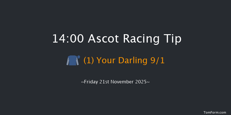 Ascot 14-00 (Class 2) 21f Sat 1st Nov 2025